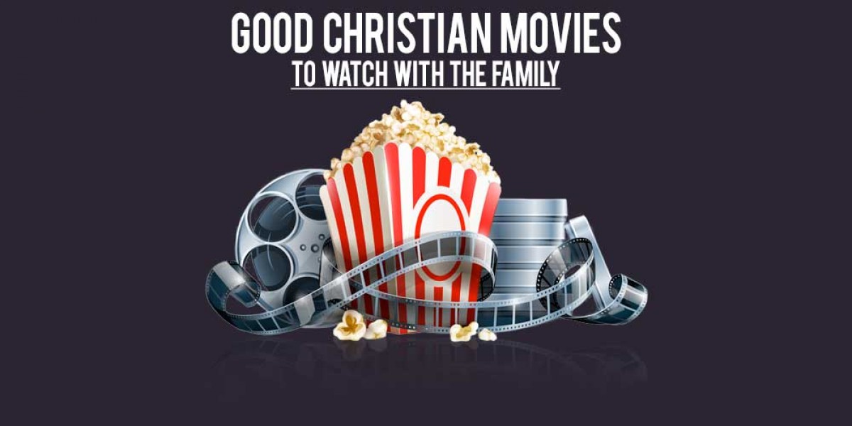 Good Christian Family Movies To Watch